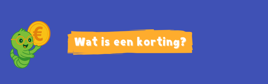 wat is een korting?