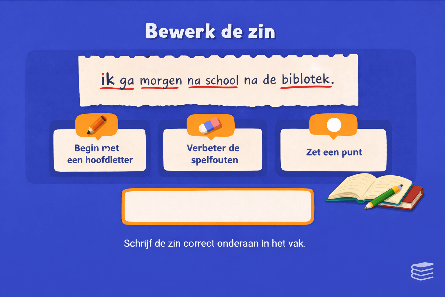 Spellingoefening voor groep 6 waarbij kinderen een zin verbeteren door een hoofdletter te gebruiken spelfouten te corrigeren en een punt toe te voegen