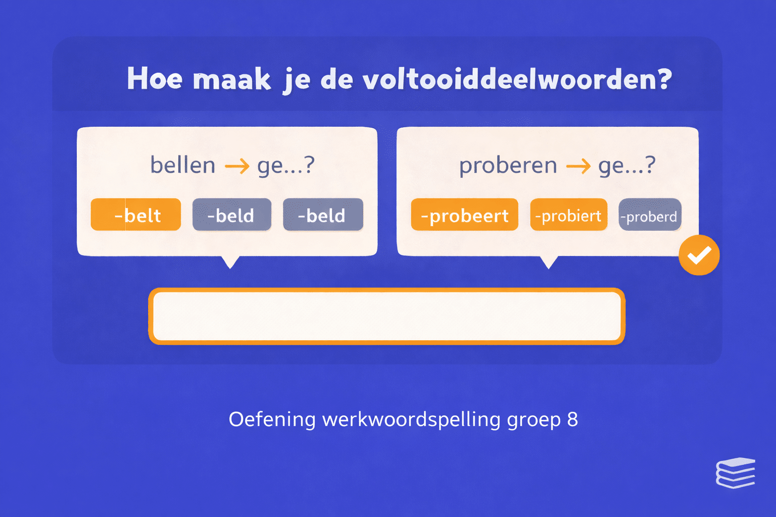 Spellingoefening voor groep 8 waarin leerlingen bij werkwoorden zoals bellen en proberen het juiste voltooid deelwoord kiezen en bepalen of het eindigt op t of d